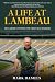 A Life at Lambeau by Mark Daniels