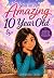 You're An Amazing 10 Year O...