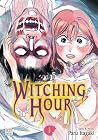 Witching Hour, Vol. 1 by Paru Itagaki
