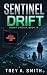 Sentinel Drift: A Ghost Cir...