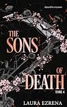 The Sons of Death...