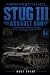 Stug III Assault Gun: Devel...