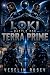 LOKI Battle for Terra Prime