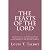 The Feasts of the Lord by Louis T. Talbot