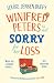 Winifred Peters Is Not Sorry for Her Loss