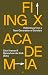 Fixing Academia: Reflection...