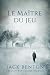 Le Maître du jeu (Les Enquê...