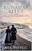 The Runaway Kitty by Mia Russell