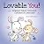 Lovable You!: Empower Kids ...