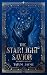 The Starlight Savior by Tatum Jayme