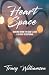 Heart Space by Tracy Williamson