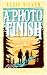 A Photo Finish (Gold Rush Ranch, #2)