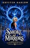 Smoke and Mirrors