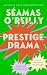Prestige Drama