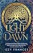 The Light of the Dawn by Izzy Frances