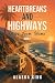 Heartbreaks and Highways: M...