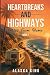 Heartbreaks and Highways: M...