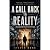 A Call Back To Reality: bef...