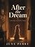 After the Dream