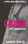 Caught on Camera:...
