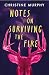 Notes on Surviving the Fire by Unknown Author