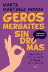 Geros mergaitės s...