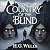 The Country of the Blind: A...