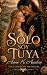 Solo soy tuya: Novela romántica histórica en Escocia. (Los Cuervos de Perthshire nº 6) (Spanish Edition)