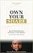 Own Your Share by Gaius Chibueze