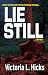 Lie Still