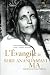 L’Évangile de Shri Anandamayi Ma - Volume 1 by Lisa Prajna Hallstrom