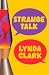 Strange Talk