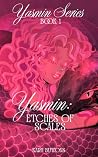 Yasmin: Etches Of...