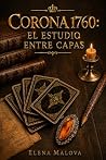 Corona 1760: El E...