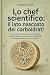 Lo chef scientifico by Claudio G. Gallo