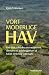 Vort moderlige hav by Kjeld Hansen