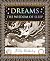 Dreams: The Wisdom of Sleep