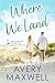 Where We Land (Single Dads of Sailport Bay #2)