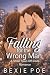 Falling for the Wrong Man: ...