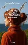 Forever Wouldn't ...