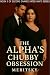 The alpha's chubby obsession by Meritsky