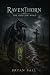 Raventhorn: The Hollow Road
