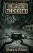 Black Thickett by Shaun Allan