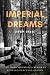 Imperial Dreams (1959-1964)