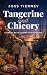 Tangerine and Chicory: A Sw...