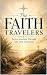 The Faith Travelers: Seven ...