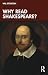 Why Read Shakespeare?