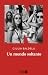Un mondo soltanto (Italian Edition)