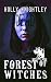 Forest of Witches (Whistler...