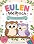 Niedliches Eulen-Malbuch: 2...